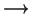$\longrightarrow$